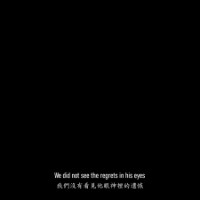 We did not see the regrets in his eyes text